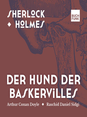 cover image of Der Hund von Baskerville--Sherlock Holmes--Die Romane, Band 3 (ungekürzt)